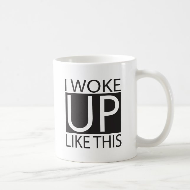 Mug J'ai réveillé comme ceci - le noir (Droite)