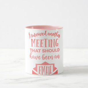 Mug J'ai survécu…