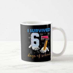 Mug J'ai survécu 67 jours d'école Mème drôle Professeu
