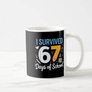 Mug J'ai survécu 67 jours d'école Mème drôle Professeu