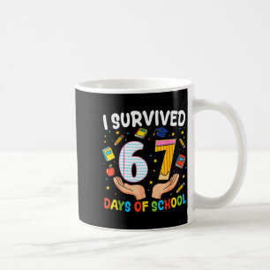 Mug J'ai survécu 67 jours d'école Mème drôle Professeu