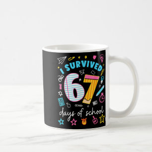 Mug J'ai survécu 67 jours d'école Six Sept Mème Enseig