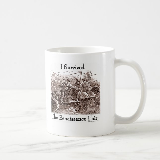 Mug J'ai survécu à la Foire de la Rennaisance ! (Droite)
