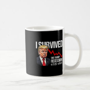Mug J'ai survécu à la récession Trump 4725 4925 Trump