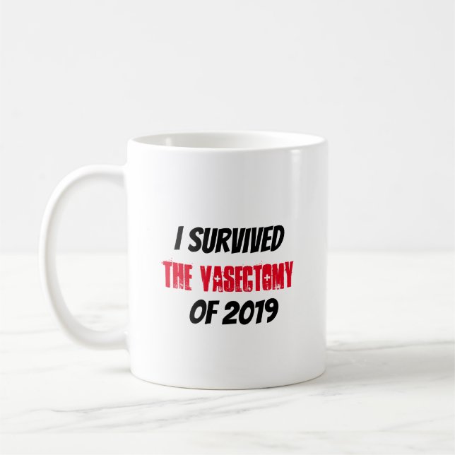 Mug J'ai survécu à la vasectomie de n'importe quelle (Gauche)