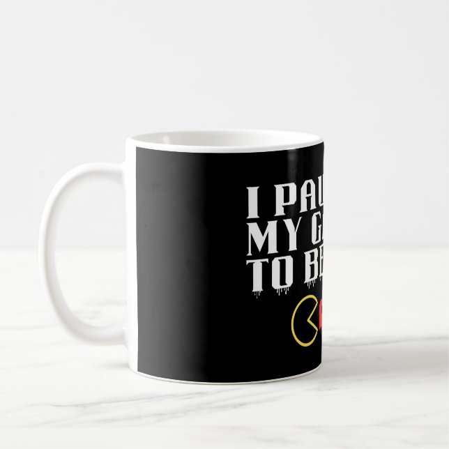 Mug J'ai suspendu mon jeu pour être ici (Gauche)
