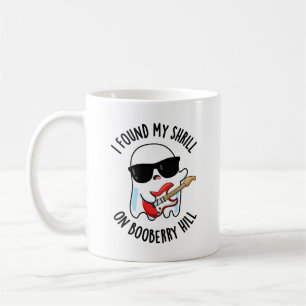 Mug J'Ai Trouvé Mon Shrill Sur Booberry Hill Funny Gho
