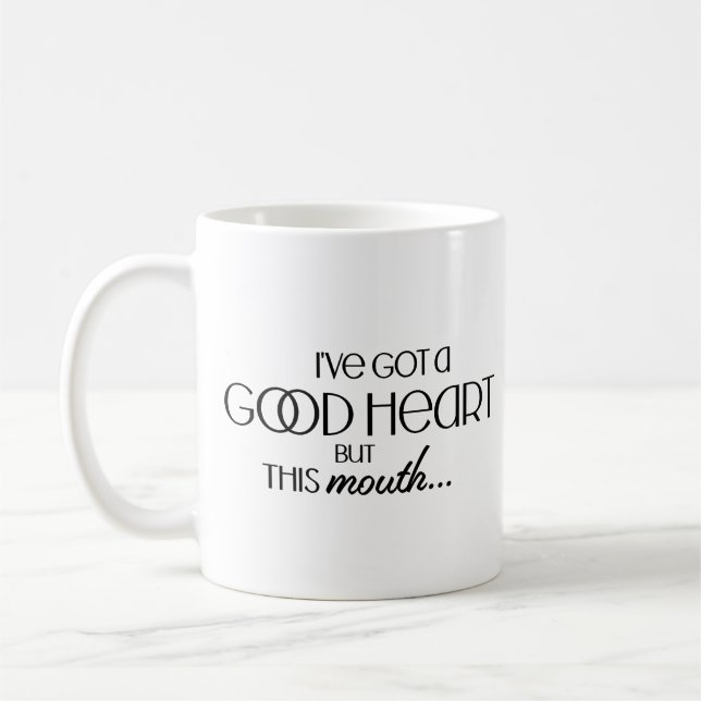 Mug J'ai un bon coeur drôle Sarcastique (Gauche)