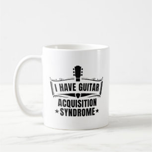Mug J'Ai Un Syndrome D'Acquisition De Guitare