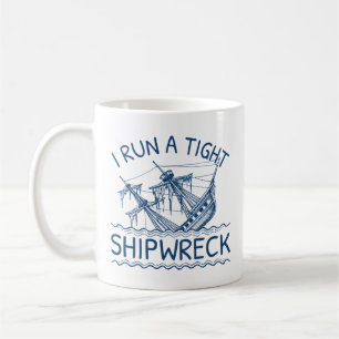 Mug J'Ai Une Épave Serrée.