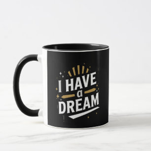 Mug J'ai une typographie d'art inspirante de rêve