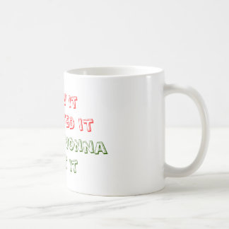 Mug J'ai vu il, je l'ai voulu, j'ai demandé Nonna, que