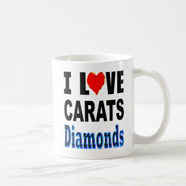 Mug J'aime des diamants de carats (Droite)