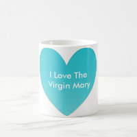 J'Aime La Vierge Marie