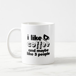 Mug J'aime le café et peut-être trois personnes