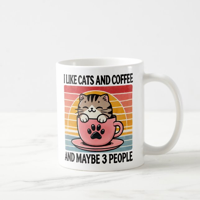 Mug J'Aime Les Chats Et Le Café Et Peut-Être 3 Personn (Droite)