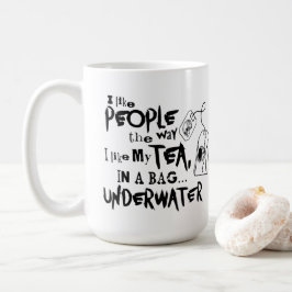 Mug J'Aime Les Gens Comme J'Aime Mon Thé
