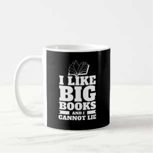 Mug J'aime les grands livres et je ne peux pas mentir