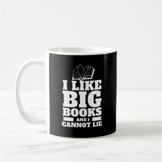 Mug J'aime les grands livres et je ne peux pas mentir 