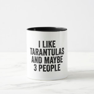 Mug J'aime les Tarantules Et Peut-être 3 Personnes