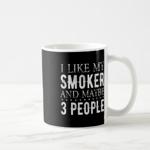 Mug J'Aime Mon Fumeur Et Peut-Être 3 Personnes Drôle B
