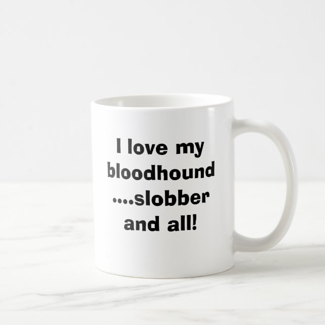 Mug J'aime mon limier….bave et… (Droite)