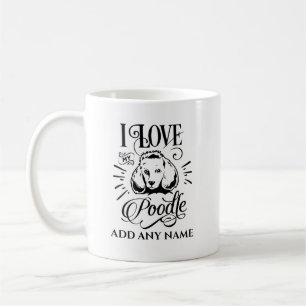 Mug J'AIME MON POODLE - Cadeau personnalisé propriétai