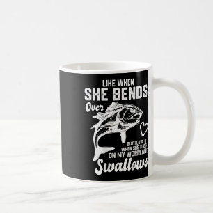 Mug J'aime quand elle se penche drôle amateurs de pêch