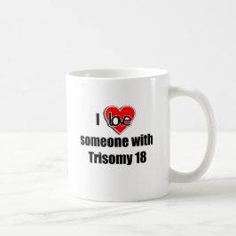 Mug J'aime quelqu'un avec la trisomie 18