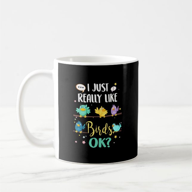 Mug J'Aime Vraiment Les Oiseaux Observation D'Oiseaux  (Gauche)