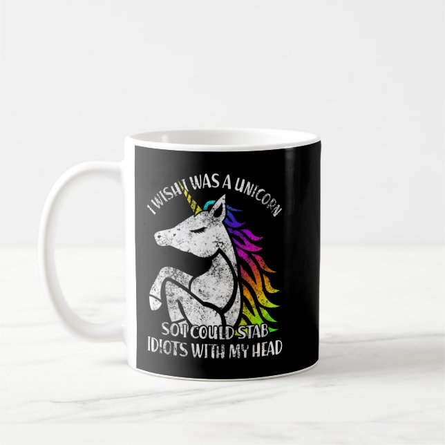 Mug J'Aimerais Être Une Unicorne Pour Que Je Puisse St (Gauche)
