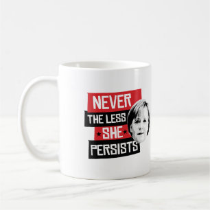 Mug Jamais elle ne persiste moins - Angela Merkel - -