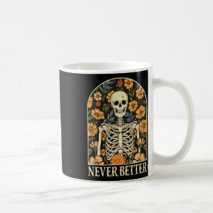 Mug Jamais Mieux Squelette Floral Funky Skull Hallowee