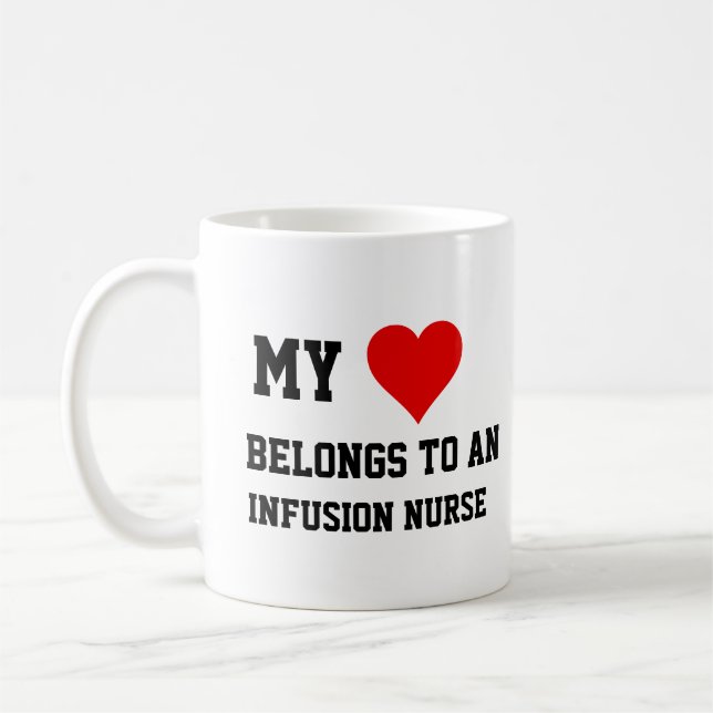 Mug J'Appartiens À Une Infirmière Infusionnelle (Gauche)