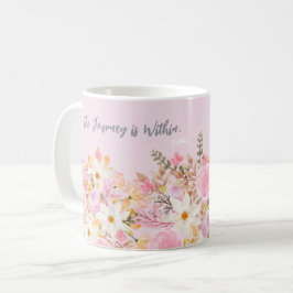Mug Jardin floral rose avec citation Bouddha Minutieux