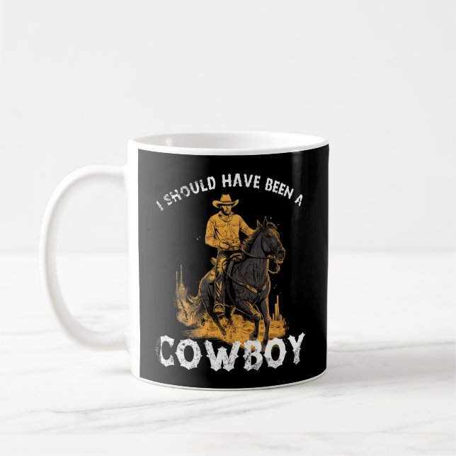 Mug J'Aurais Dû Être Un Cheval De Vache Pays Western R (Gauche)