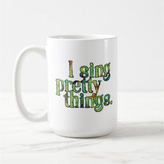 Mug Je chante de jolies choses aquarelle texte typogra