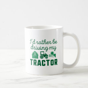 Mug Je conduirais plutôt mon tracteur