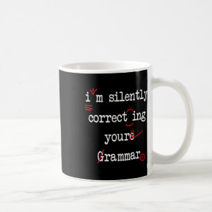 Mug Je corrige silencieusement votre grammaire lycée