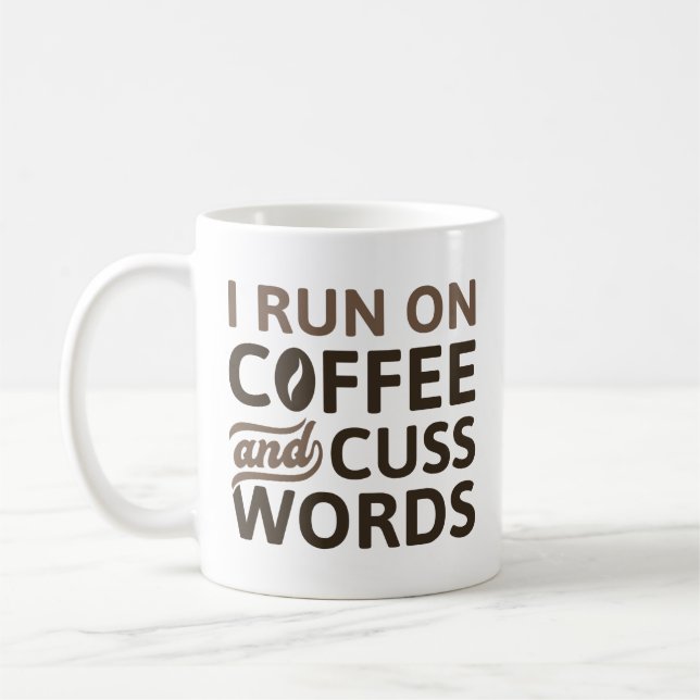 Mug Je Cours Sur Café Et Cuss Mots (Gauche)