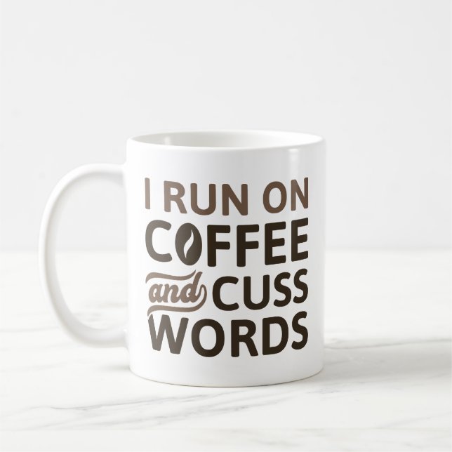Mug Je Cours Sur Café Et Cuss Mots (Gauche)