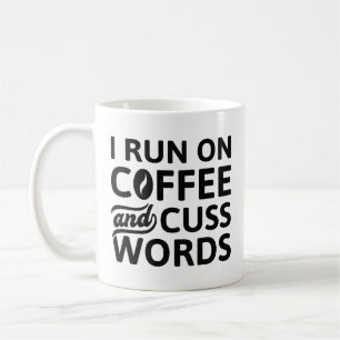 Mug Je Cours Sur Café Et Cuss Mots