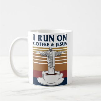 Mug Je cours sur le café et Jésus