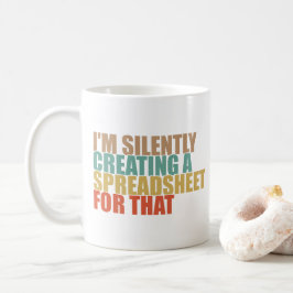 Mug Je crée silencieusement une feuille de calcul pour