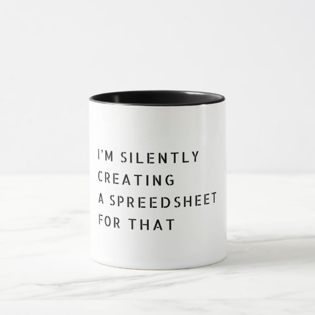 Mug Je crée silencieusement une feuille de calcul pour (Centre)