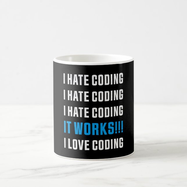 Mug Je déteste coder un cadeau amusant pour un program (Centre)