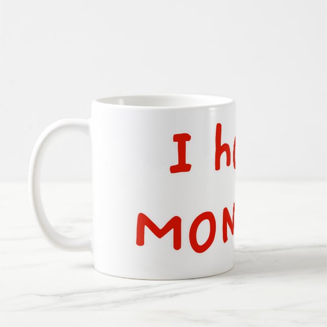 Mug Je déteste les lundis ! (Gauche)