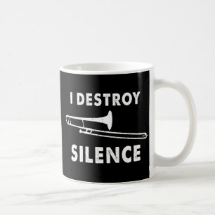 Mug Je détruit le silence - Tromboniste Joueur Trombon