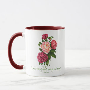 Mug Je dois avoir Flowers Claude Monet Citation Peony 
