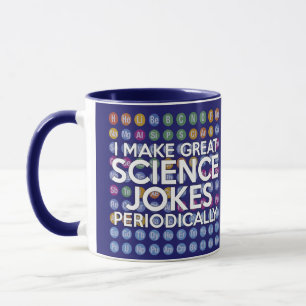 MUG JE FAIS DE GRANDS JOKES SCIENTIFIQUES PÉRIODIQUEME